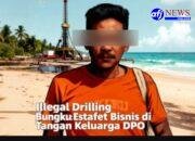 Daftar Pencari Orang (S) Kasus DRILLING Dikendalikan Sang Istri, Lemah Hukum Polres Batanghari…!!