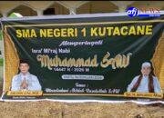 SMAN 1 Kutacane Gelar Perayaan Isra’ Mi’raj Nabi Muhammad SAW 1447 H, Dorong Siswa Teladani Akhlak Rasulullah
