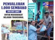 Luar Biasa,” 1,000 Paket Sembako Disalurkan KNTI Sumut Untuk  Nelayan Kecil Jelang Hari Raya Idul Firi”