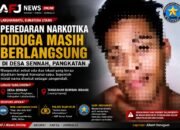 Peredaran Narkotika Diduga Masih Berlangsung di Desa Sennah, BNNK: “Akan Kita Lidik ke Lapangan”
