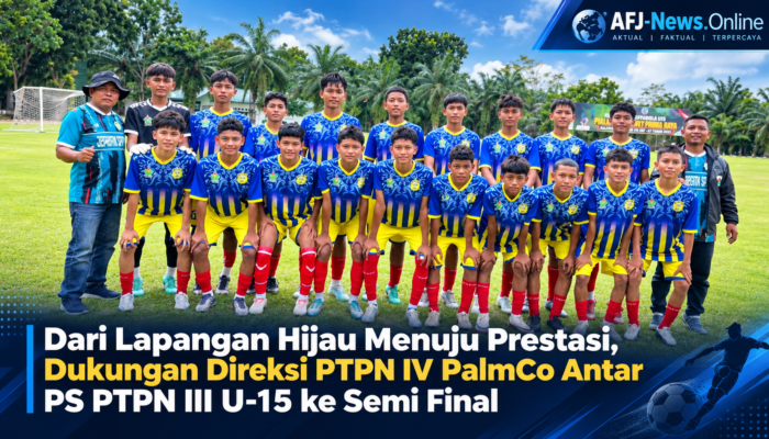 Dari Lapangan Hijau Menuju Prestasi, Dukungan Direksi PTPN IV PalmCo Antar PS PTPN III U-15 ke Semi Final
