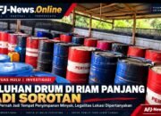 Puluhan Drum di Riam Panjang Kapuas Hulu Jadi Sorotan, Pengakuan Gudang Minyak Sudah ‘Off’ Sisakan Pertanyaan