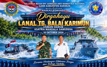 GANN Kabupaten Karimun Sampaikan Ucapan Dirgahayu Lanal Tanjung Balai Karimun, Teguhkan Sinergi Menjaga Kedaulatan Maritim