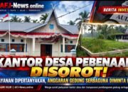KANTOR DESA PEBENAAN DIDUGA KERAP KOSONG SAAT JAM PELAYANAN, ANGGARAN GEDUNG SERBAGUNA Rp100 JUTA DAN Rp145 JUTA IKUT DISOROT!