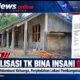 PROYEK REVITALISASI TK BINA INSANI SUBULUSSALAM DISOROT! SUSUNAN PANITIA DIDUGA DIDOMINASI KELUARGA, PERUBAHAN LOKASI PEMBANGUNAN DIPERTANYAKAN